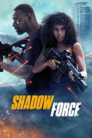 Shadow Force: Sentencia de muerte